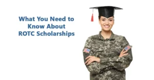 ROTC Scholarships: Complete 2025 Guide (How to Apply, Requirements & Benefits)